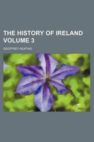 Cover of The History of Ireland Volume 3