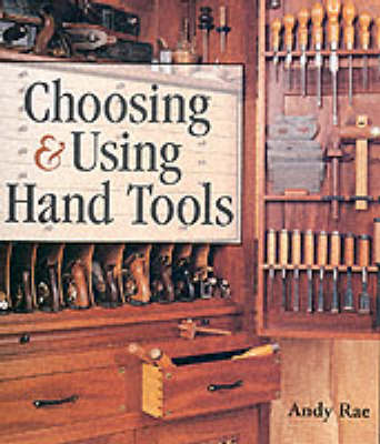 Book cover for Choosing and Using Hand Tools