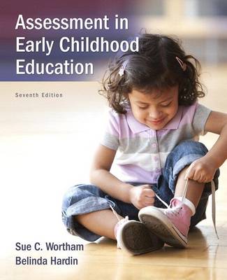 Book cover for Assessment in Early Childhood Education, Enhanced Pearson Etext with Loose-Leaf Version -- Access Card Package