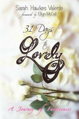 Cover of 31 Days To Lovely