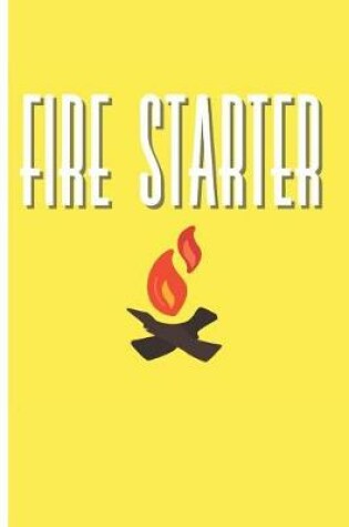 Cover of Fire Starter