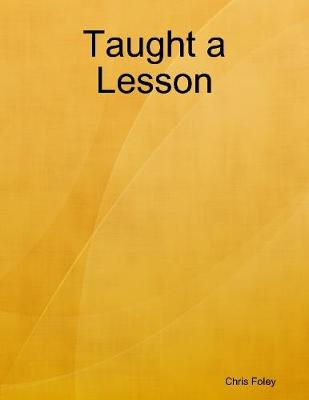 Book cover for Taught a Lesson