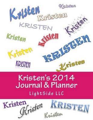 Book cover for Kristen's 2014 Journal & Planner