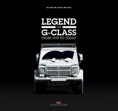 Book cover for Legend the G-Class: From 1979 to Today