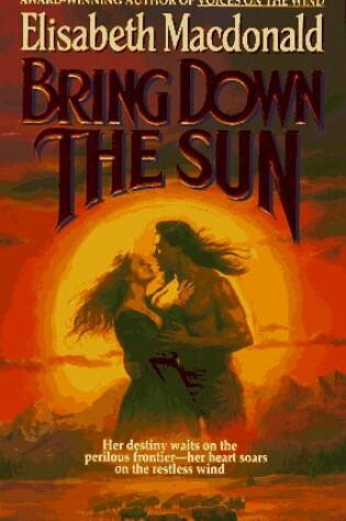 Cover of Bring Down the Sun