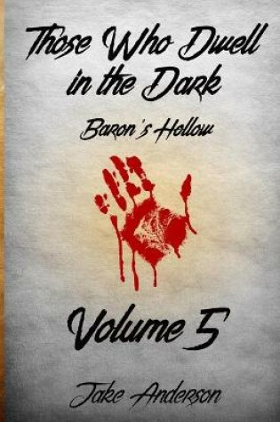 Cover of Those Who Dwell In The Dark