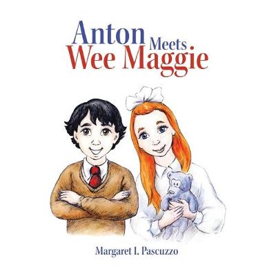 Book cover for Anton Meets Wee Maggie