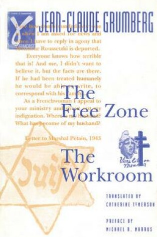 Cover of The Free Zone and The Workroom