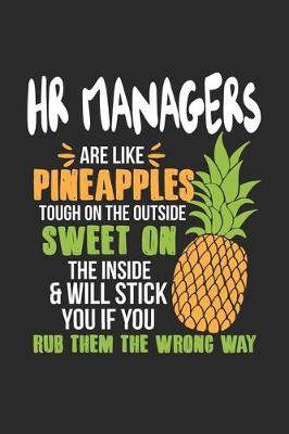 Book cover for HR Managers Are Like Pineapples. Tough On The Outside Sweet On The Inside