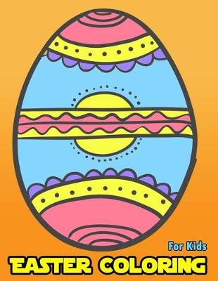 Cover of Easter Coloring For Kids