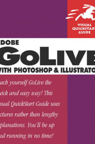 Cover of Adobe GoLive with Photoshop and Illustrator