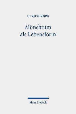 Book cover for Moenchtum als Lebensform