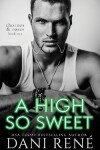 Book cover for A High so Sweet