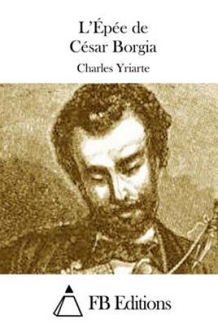 Cover of L'Épée de César Borgia