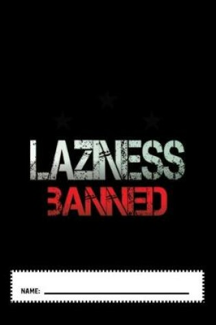 Cover of Laziness Banned