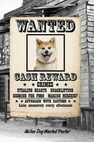 Cover of Akita Dog Wanted Poster