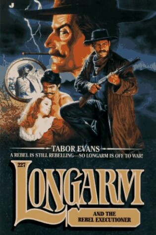 Cover of Longarm and the Rebel Executioner