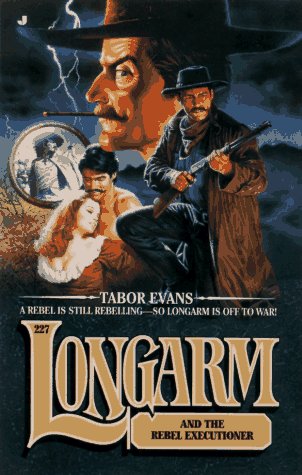 Cover of Longarm and the Rebel Executioner