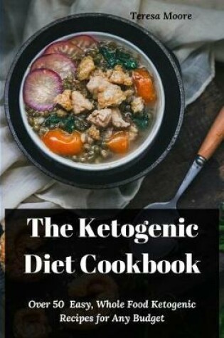 Cover of The Ketogenic Diet Cookbook