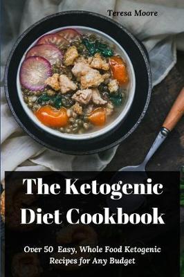 Book cover for The Ketogenic Diet Cookbook