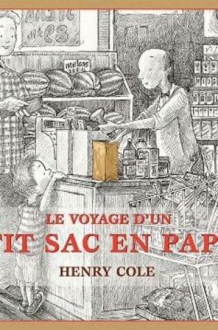 Cover of Le Voyage d'Un Petit Sac En Papier