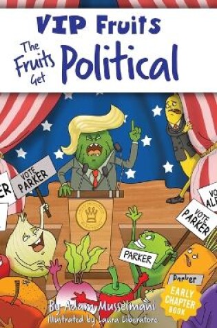 Cover of The Fruits Get Political