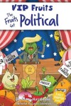 Book cover for The Fruits Get Political