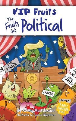 Book cover for The Fruits Get Political