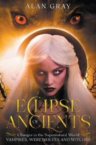 Cover of Eclipse of Ancients