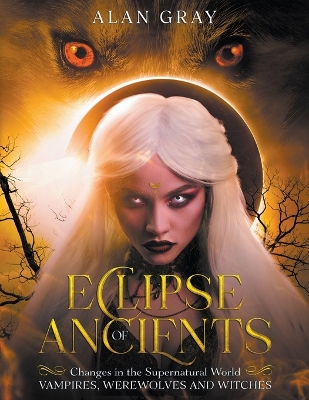 Cover of Eclipse of Ancients