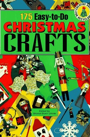 Cover of 175 Easy-to-Do Christmas Crafts