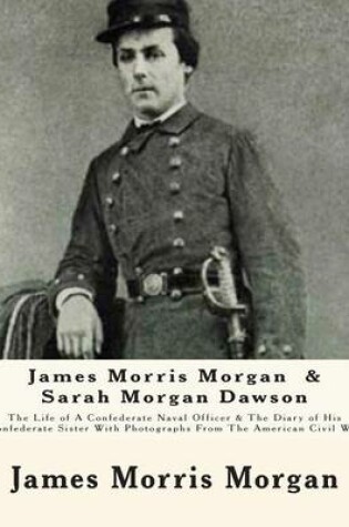 Cover of James Morris Morgan & Sarah Morgan Dawson