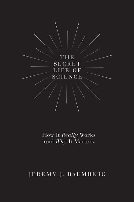 Book cover for The Secret Life of Science