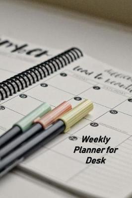 Book cover for Weekly Planner for Desk