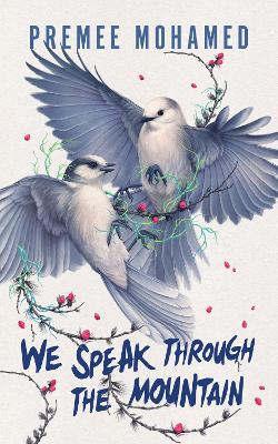Book cover for We Speak Through the Mountain