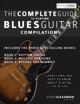 Book cover for The Complete Guide to Playing Blues Guitar