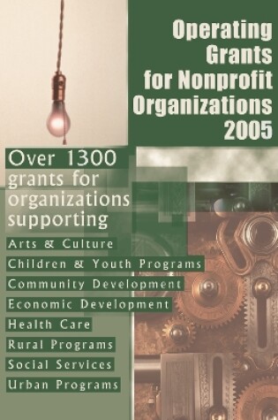 Cover of Operating Grants for Nonprofit Organizations 2005