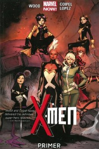 Cover of X-men Volume 1: Primer (marvel Now)