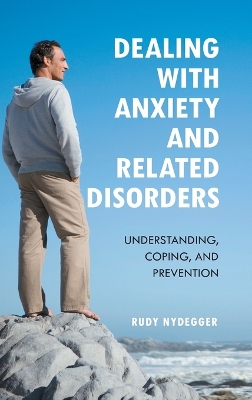 Book cover for Dealing with Anxiety and Related Disorders