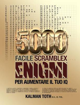 Book cover for 5000 Facile Scramblex Enigmi Per Aumentare Il Tuo IQ