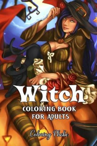 Cover of Witch Coloring book for Adults