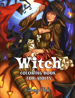 Book cover for Witch Coloring book for Adults