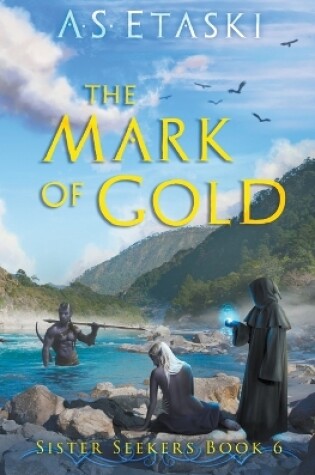 Cover of The Mark of Gold