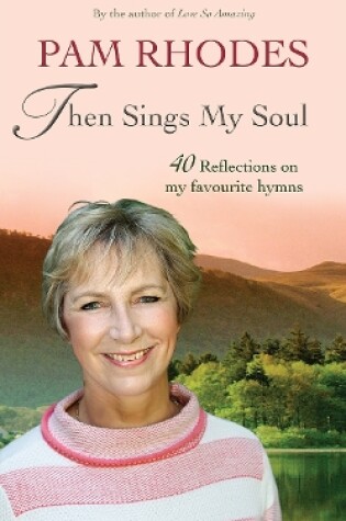 Cover of Then Sings My Soul