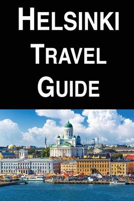 Book cover for Helsinki Travel Guide