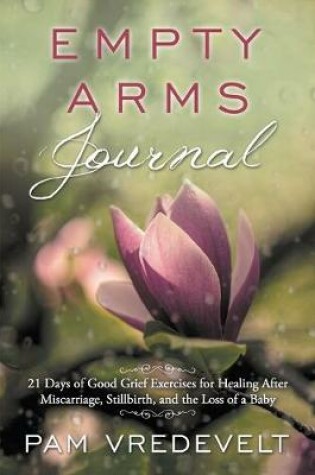 Cover of Empty Arms Journal