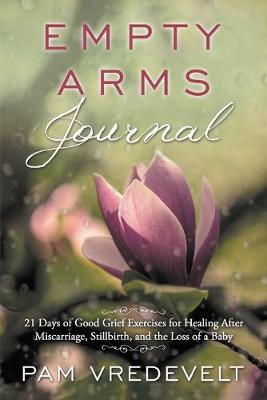 Book cover for Empty Arms Journal