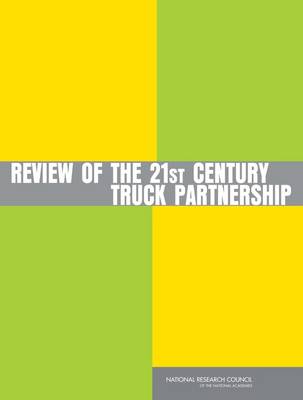 Book cover for Review of the 21st Century Truck Partnership