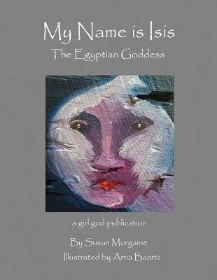 Book cover for My Name is Isis