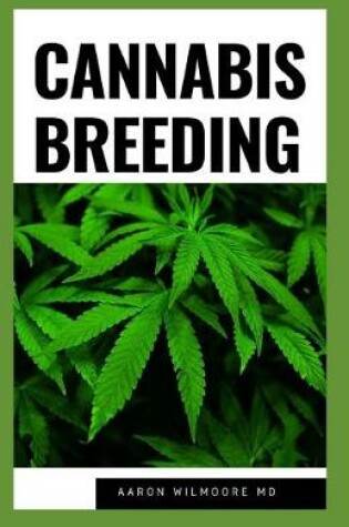 Cover of Cannabis Breeding